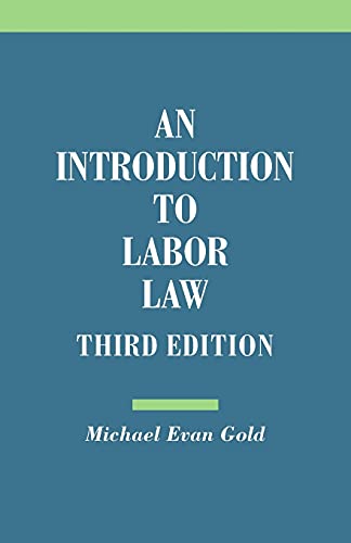9780801479229: An Introduction to Labor Law