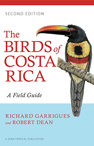 9780801479885: The Birds of Costa Rica: A Field Guide (Zona Tropical Publications)