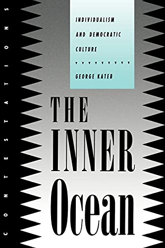 9780801480140: The Inner Ocean: Individualism and Democratic Culture (Contestations)