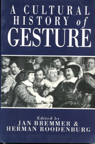 Stock image for A Cultural History of Gesture for sale by Better World Books