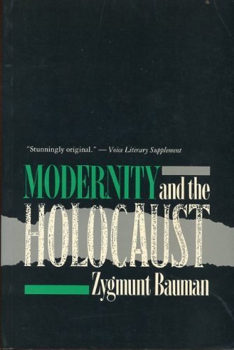 9780801480324: Modernity and the Holocaust