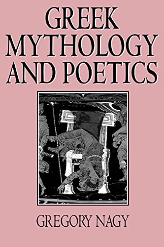 Imagen de archivo de Greek Mythology and Poetics (Myth and Poetics) a la venta por HPB-Emerald