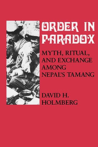 9780801480553: Order in Paradox: Myth and Ritual Among Nepal's Tamang