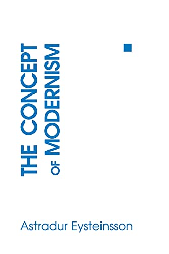 9780801480775: The Concept of Modernism