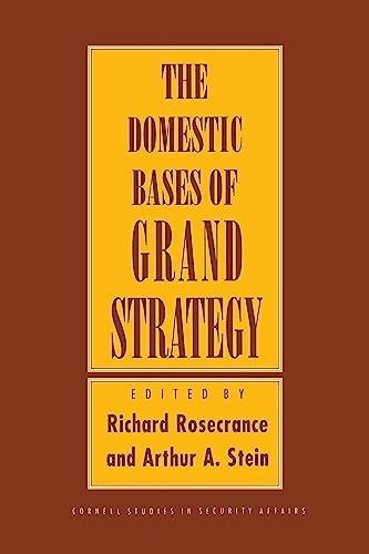 

Domestic Bases of Grand Strategy (Paperback or Softback)