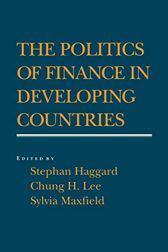 Stock image for The Politics of Finance in Developing Countries for sale by Better World Books