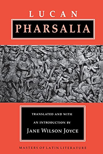 9780801481376: Pharsalia (Masters of Latin Literature)
