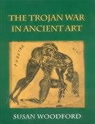 9780801481642: The Trojan War in Ancient Art