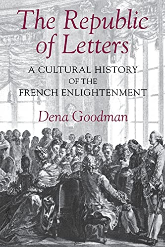 9780801481741: The Republic of Letters: A Cultural History of the French Enlightenment