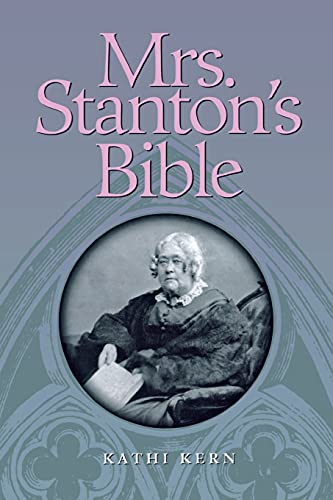 9780801482885: Mrs. Stanton's Bible