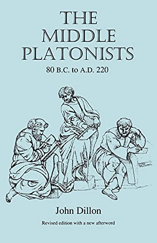 9780801483165: The Middle Platonists: 80 B.C. to A.D. 220