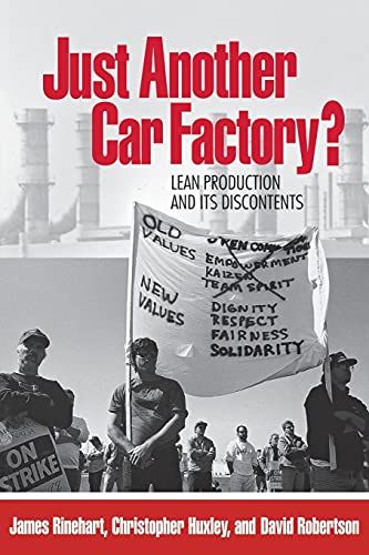 Beispielbild fr Just Another Car Factory? : Lean Production and Its Discontents zum Verkauf von Better World Books