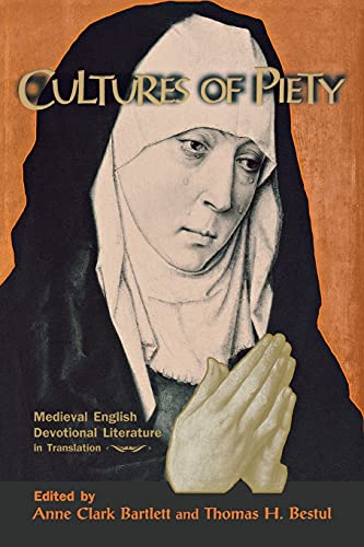 Imagen de archivo de Cultures of Piety: Medieval English Devotional Literature in Translation a la venta por HPB-Red