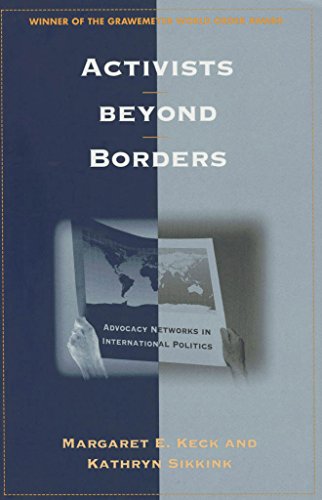 Imagen de archivo de Activists beyond Borders: Advocacy Networks in International Politics a la venta por SecondSale