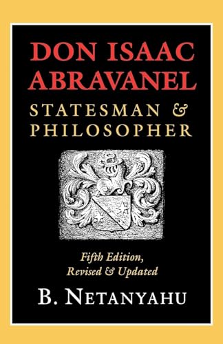 9780801484858: Don Isaac Abravanel: Statesman and Philosopher