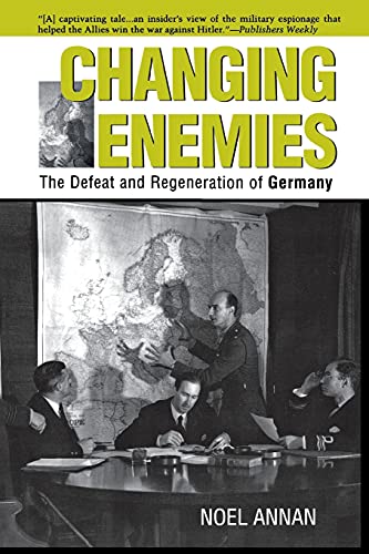 Imagen de archivo de Changing Enemies: The Defeat and Regeneration of Germany a la venta por Alphaville Books, Inc.