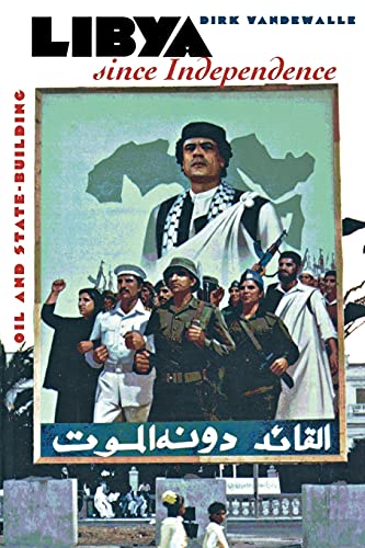 Beispielbild fr Libya since Independence: Oil and State-building zum Verkauf von Books From California