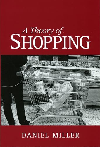 9780801485510: A Theory of Shopping