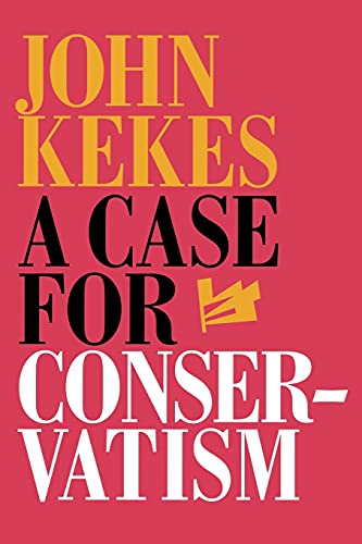 9780801485527: A Case for Conservatism