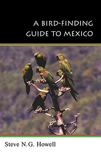 Imagen de archivo de A Bird-Finding Guide to Mexico (Comstock Books) a la venta por HPB Inc.