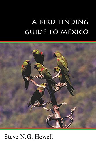 Stock image for A Bird-Finding Guide to Mexico (Comstock Books) for sale by HPB Inc.