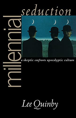 Beispielbild fr Millennial Seduction : A Skeptic Confronts Apocalyptic Culture zum Verkauf von Better World Books