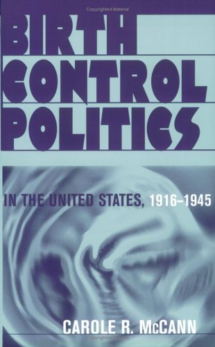 Beispielbild fr Birth Control, Politics in the United States, 1916-1945 zum Verkauf von Better World Books