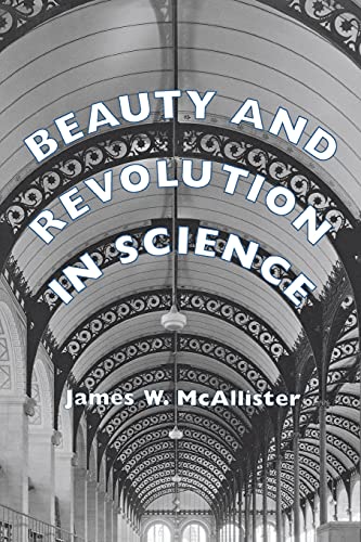 Imagen de archivo de Beauty and Revolution in Science a la venta por HPB-Red