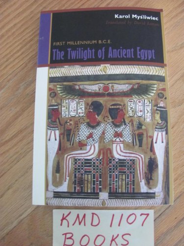 Beispielbild fr The Twilight of Ancient Egypt: 1st Millennium B.C. zum Verkauf von ZBK Books