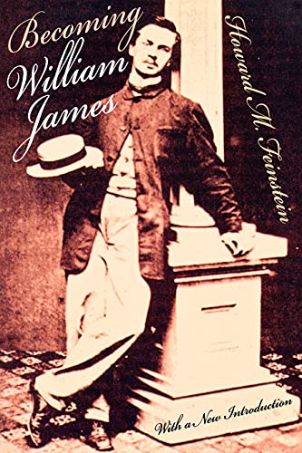 Stock image for 2 books -- Becoming William James. With a New Introduction. + Ghost Hunters: William James and the Search for Scientific Proof of Life After Death. for sale by TotalitarianMedia