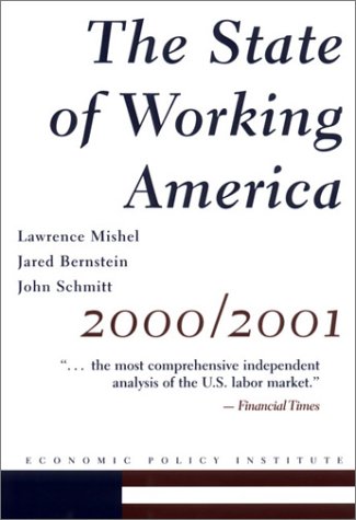 Imagen de archivo de The State of Working America 2000-2001 a la venta por WorldofBooks