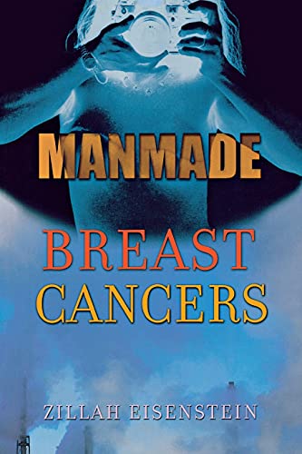 Stock image for Manmade Breast Cancers for sale by Better World Books