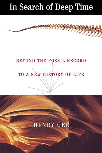 Stock image for In Search of Deep Time : Beyond the Fossil Record to a New History of Life for sale by Better World Books