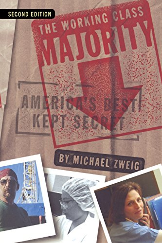 Beispielbild für The Working Class Majority: America's Best Kept Secret zum Verkauf von Wonder Book