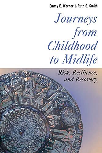 Imagen de archivo de Journeys from Childhood to Midlife: Risk, Resilience, and Recovery a la venta por BookHolders