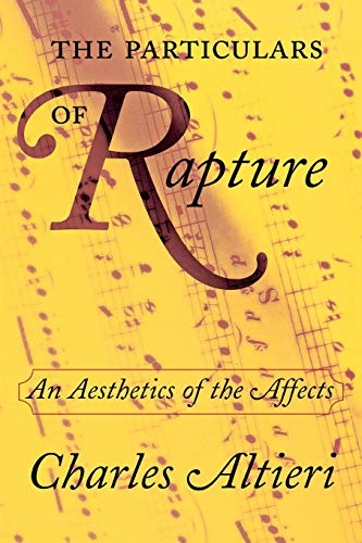 9780801488436: The Particulars of Rapture: An Aesthetics of the Affects