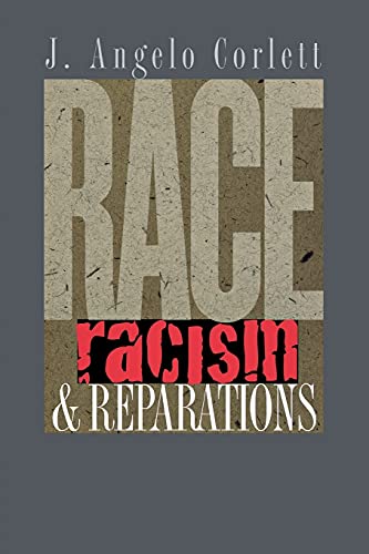 Imagen de archivo de Race, Racism, and Reparations a la venta por SecondSale