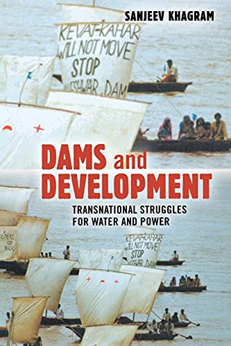 Stock image for Dams and Development : Transnational Struggles for Water and Power for sale by Better World Books