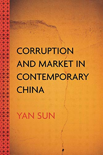 Imagen de archivo de Corruption and Market in Contemporary China a la venta por Green Street Books