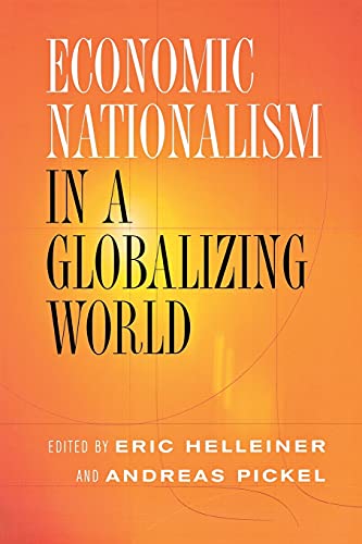 Stock image for Economic Nationalism in a Globalizing World for sale by Better World Books