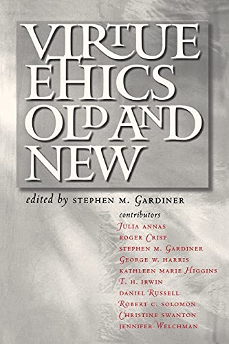 9780801489686: Virtue Ethics, Old and New