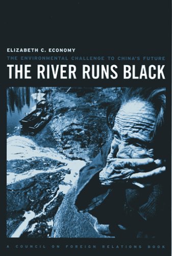 Stock image for The River Runs Black: The Environmental Challenge to China's Future for sale by Wonder Book