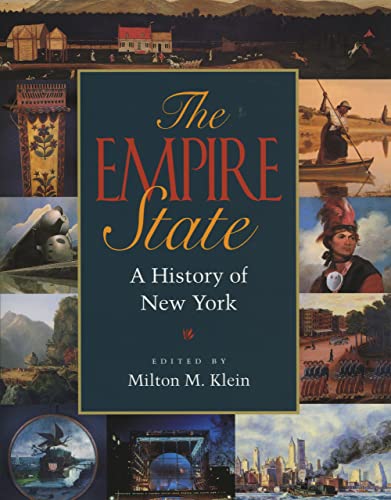 Beispielbild fr The Empire State: A History of New York zum Verkauf von WorldofBooks