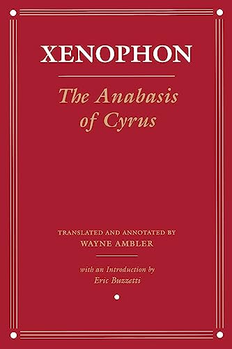 9780801489990: The Anabasis of Cyrus (Agora Editions)