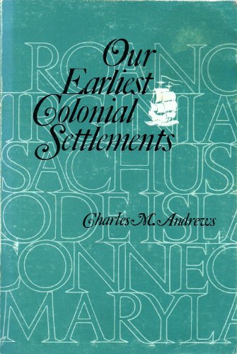 Stock image for Our Earliest Colonial Settlements (Great Seal Books) for sale by Wonder Book