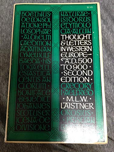 Beispielbild fr Thought and Letters in Western Europe, A.D. 500 to 900 zum Verkauf von Better World Books