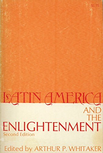 Beispielbild fr Latin America & the Enlightenment zum Verkauf von ThriftBooks-Atlanta