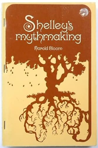

Shelley's Mythmaking