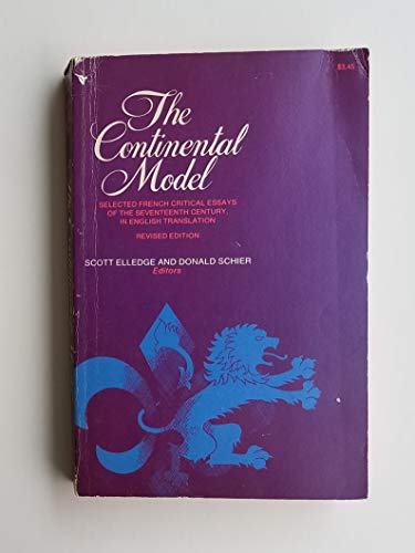 Beispielbild für The continental model;: Selected French critical essays of the seventeenth century, in English translation (Cornell paperbacks) zum Verkauf von Discover Books