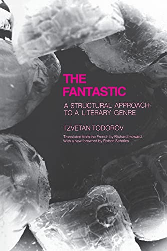 Imagen de archivo de The Fantastic : A Structural Approach to a Literary Genre a la venta por Better World Books
